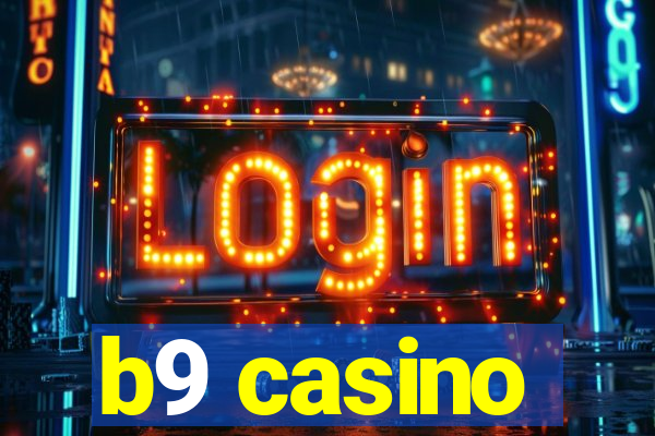 b9 casino